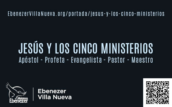 JESÚS Y LOS CINCO MINISTERIOS
